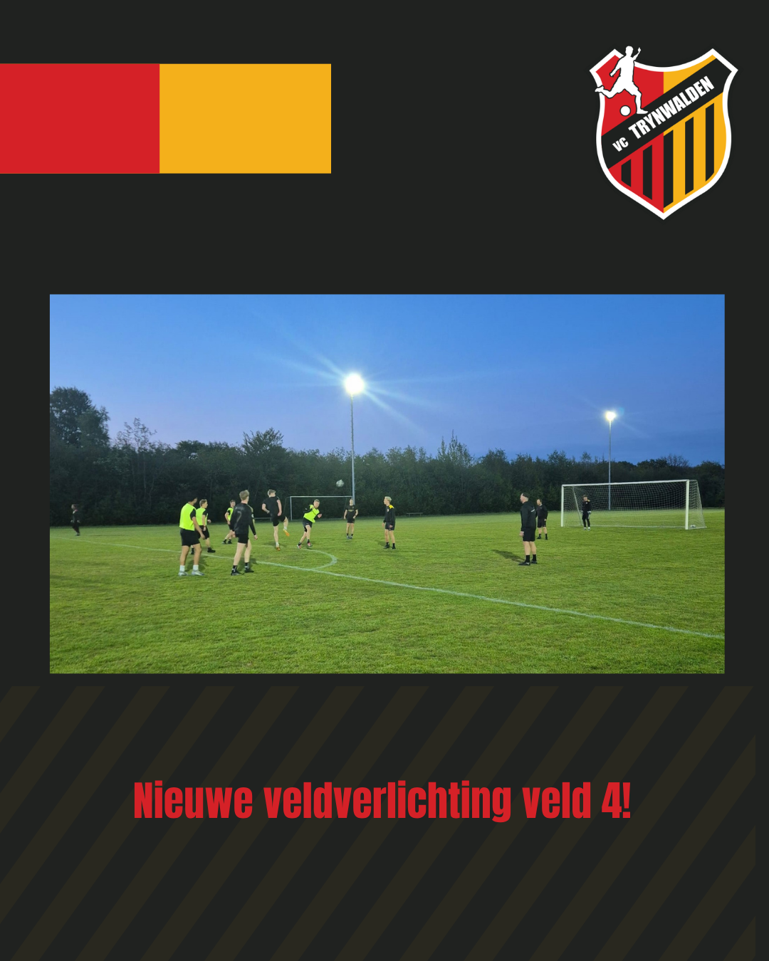 Nieuwe veldverlichting veld 4!
